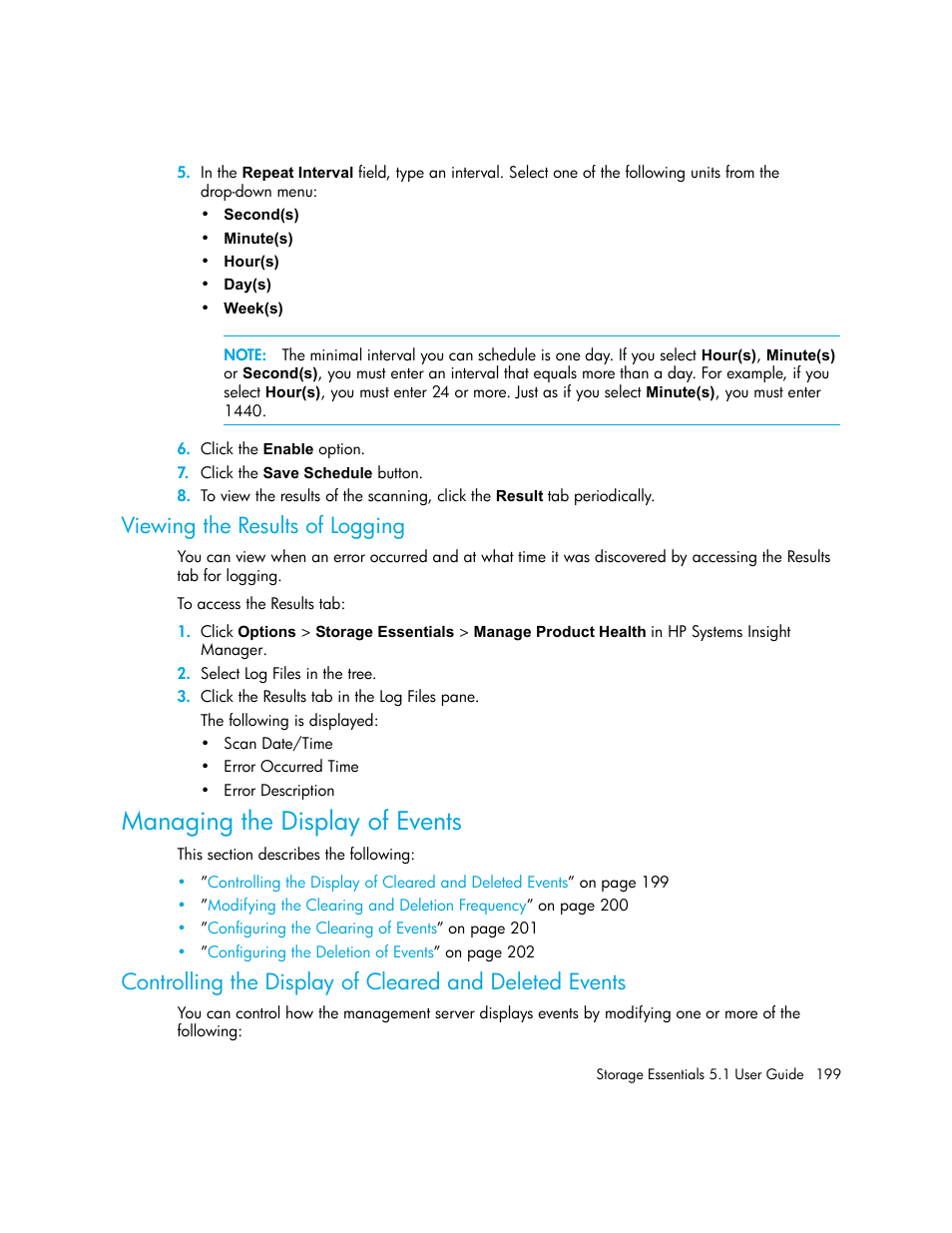 Viewing the results of logging, Managing the display of events | HP Storage Essentials NAS Manager Software User Manual | Page 231 / 770