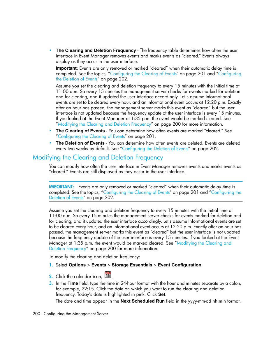 Modifying the clearing and deletion frequency | HP Storage Essentials NAS Manager Software User Manual | Page 232 / 770