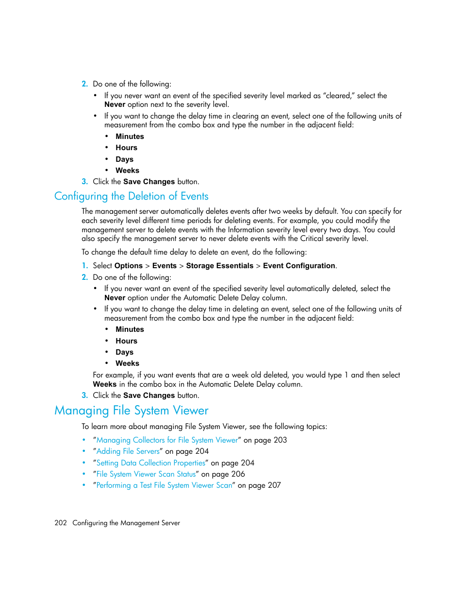 Configuring the deletion of events, Managing file system viewer, Configuring | The deletion of events, Configuring the, Deletion of events | HP Storage Essentials NAS Manager Software User Manual | Page 234 / 770