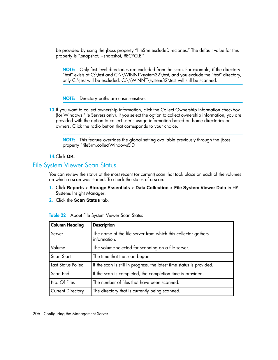 File system viewer scan status, 22 about file system viewer scan status | HP Storage Essentials NAS Manager Software User Manual | Page 238 / 770