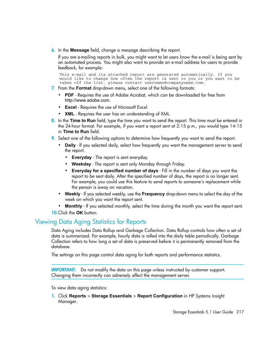 Viewing data aging statistics for reports | HP Storage Essentials NAS Manager Software User Manual | Page 249 / 770