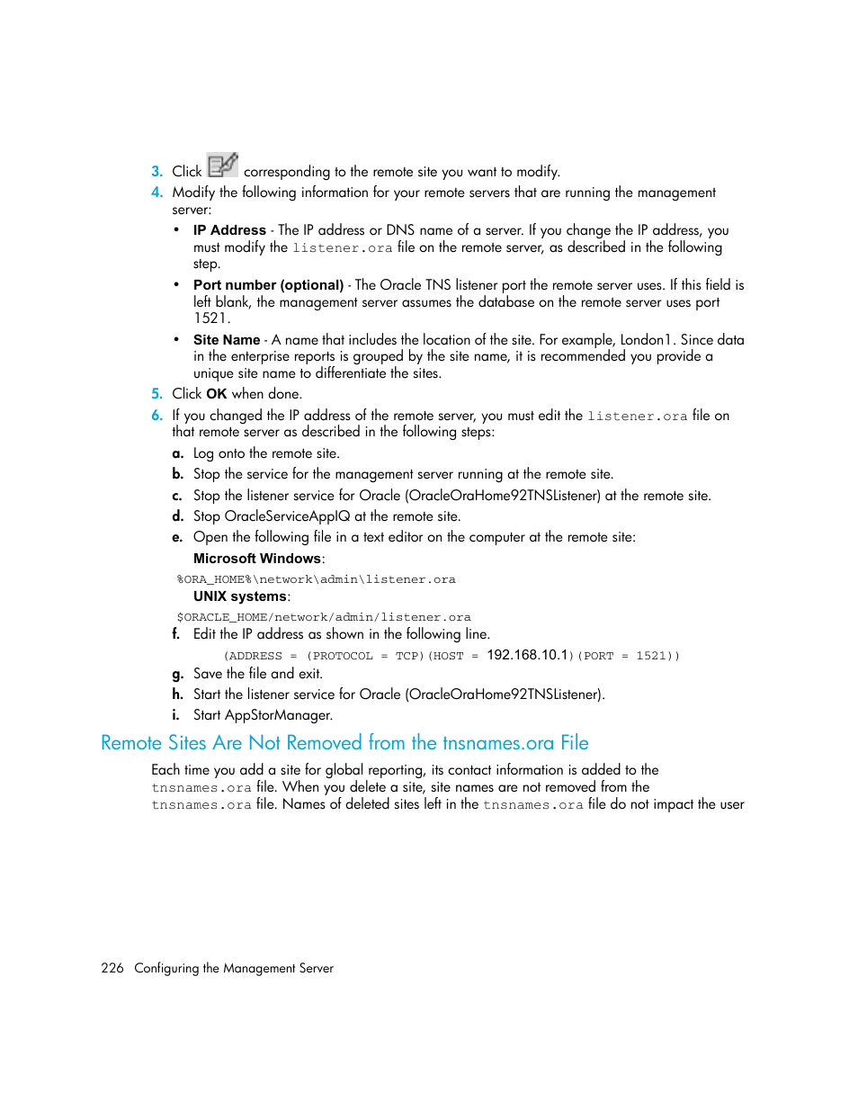 Remote sites are, Not removed from the tnsnames.ora file | HP Storage Essentials NAS Manager Software User Manual | Page 258 / 770