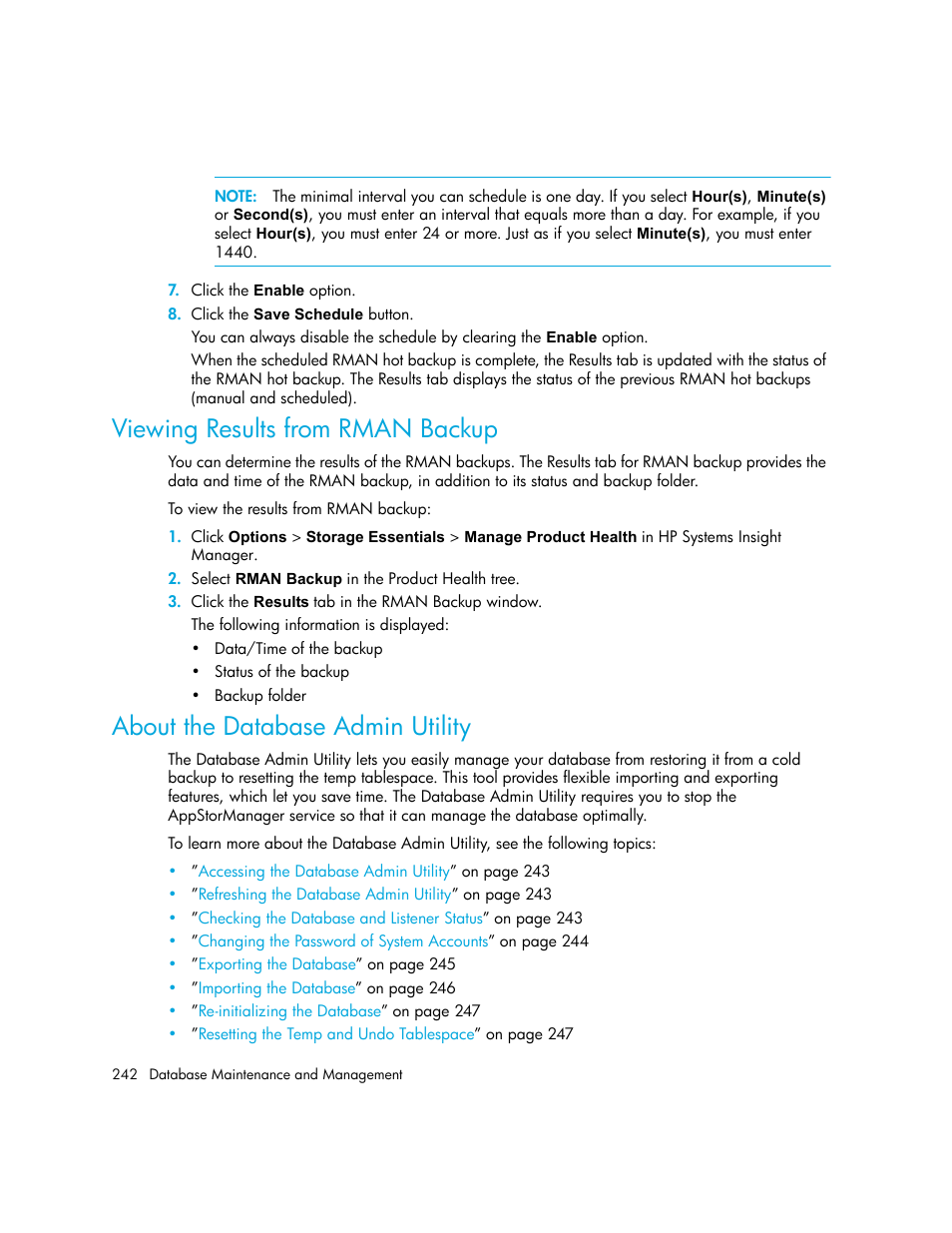 Viewing results from rman backup, About the database admin utility | HP Storage Essentials NAS Manager Software User Manual | Page 274 / 770