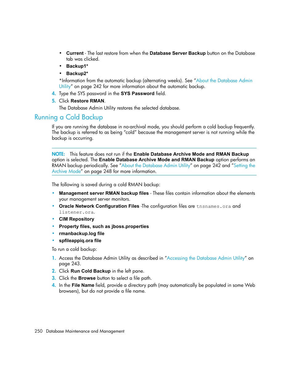 Running a cold backup, Running a cold, Backup | HP Storage Essentials NAS Manager Software User Manual | Page 282 / 770