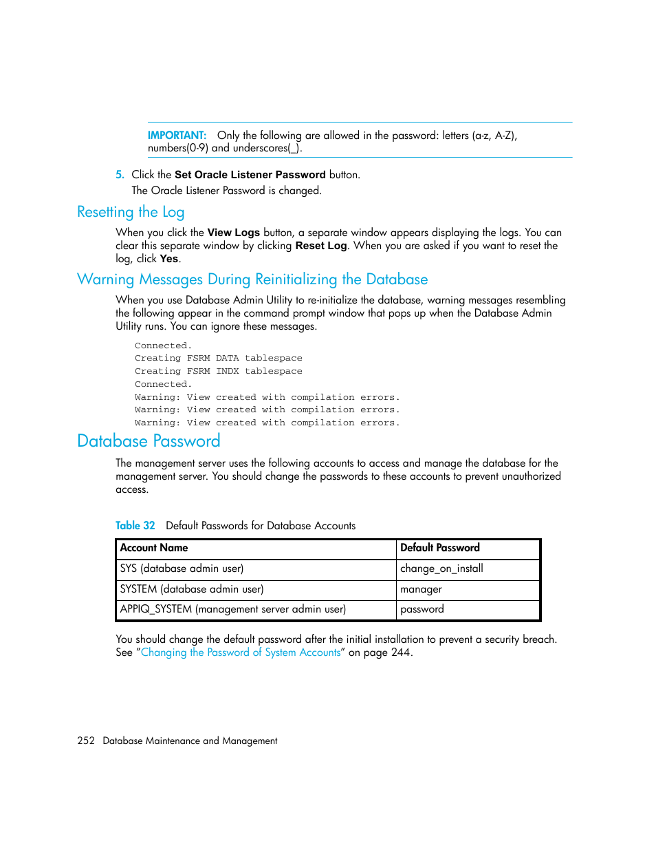 Resetting the log, Database password, 32 default passwords for database accounts | HP Storage Essentials NAS Manager Software User Manual | Page 284 / 770