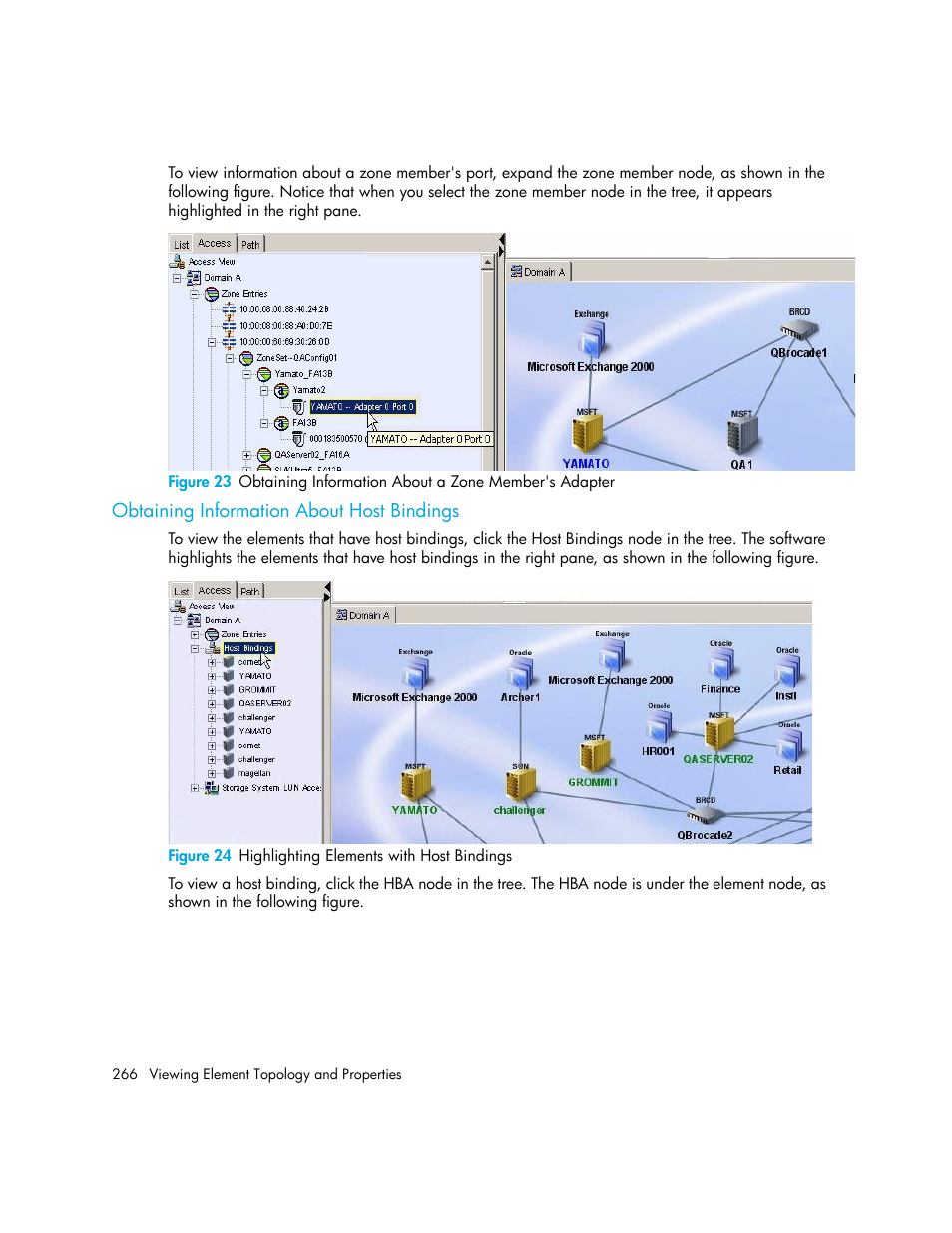 Obtaining information about host bindings, 24 highlighting elements with host bindings | HP Storage Essentials NAS Manager Software User Manual | Page 298 / 770