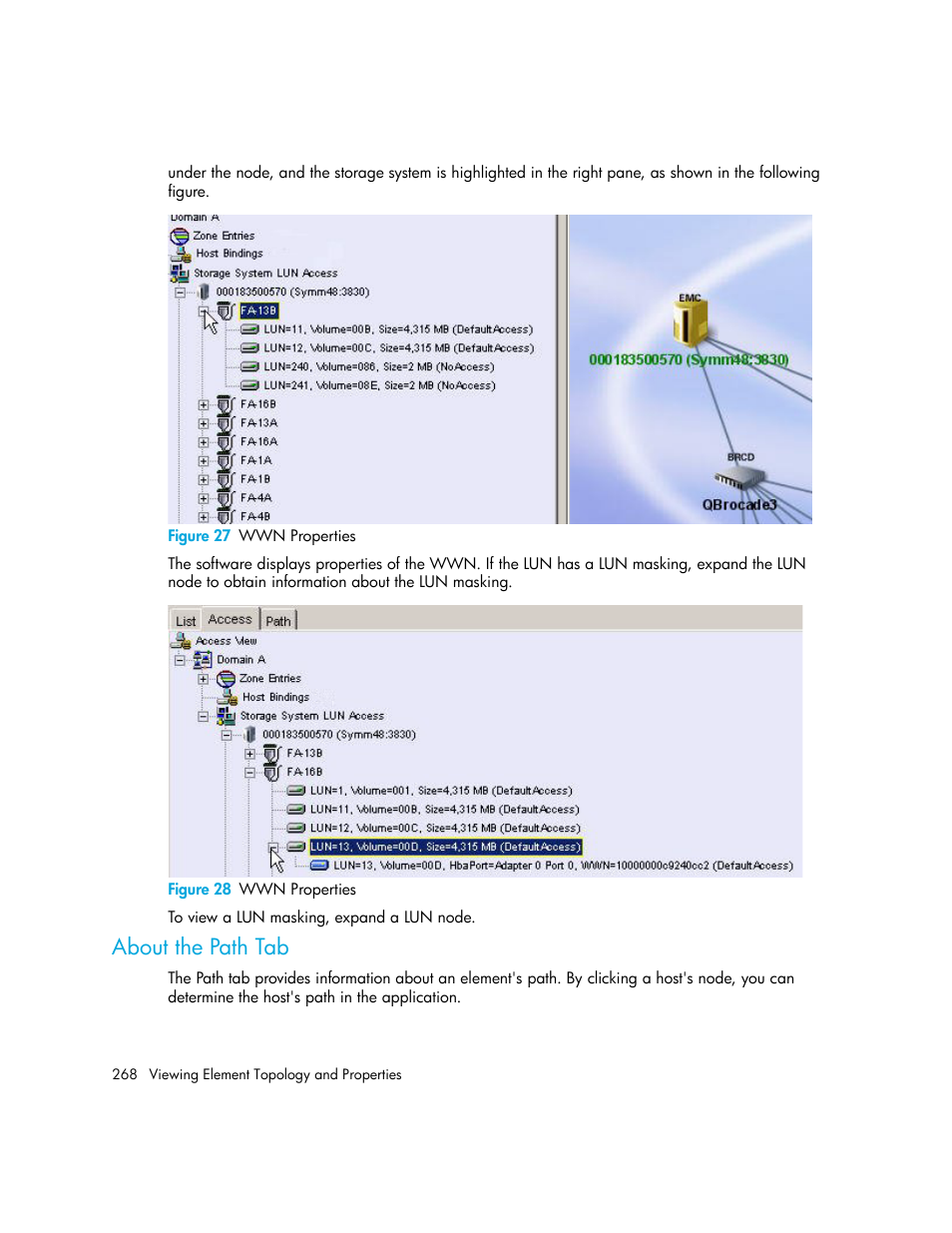 About the path tab, 27 wwn properties, 28 wwn properties | HP Storage Essentials NAS Manager Software User Manual | Page 300 / 770