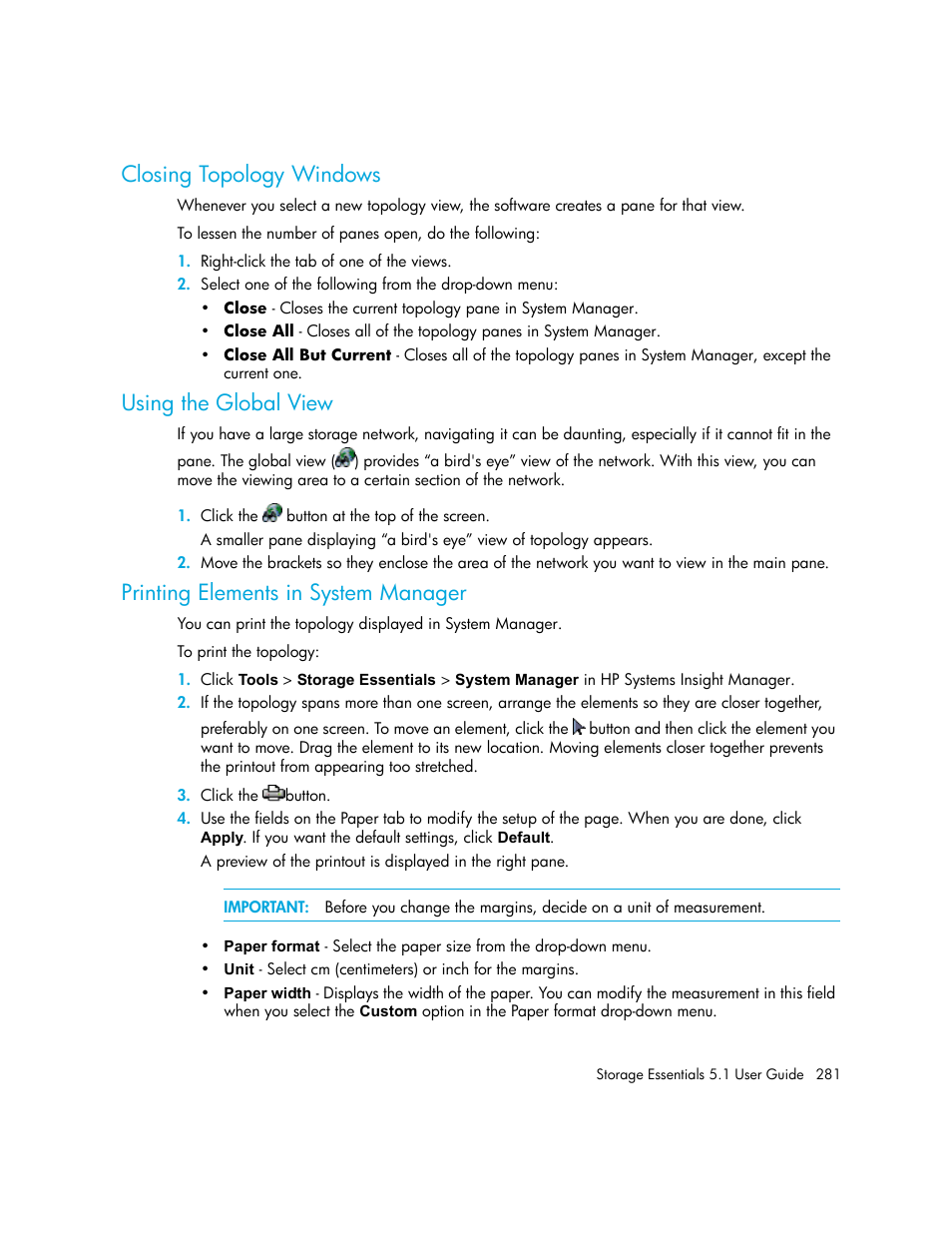 Closing topology windows, Using the global view, Printing elements in system manager | Using the, Global view | HP Storage Essentials NAS Manager Software User Manual | Page 313 / 770