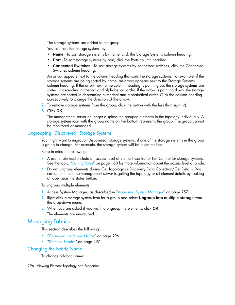 Ungrouping "discovered" storage systems, Managing fabrics, Changing the fabric name | HP Storage Essentials NAS Manager Software User Manual | Page 328 / 770