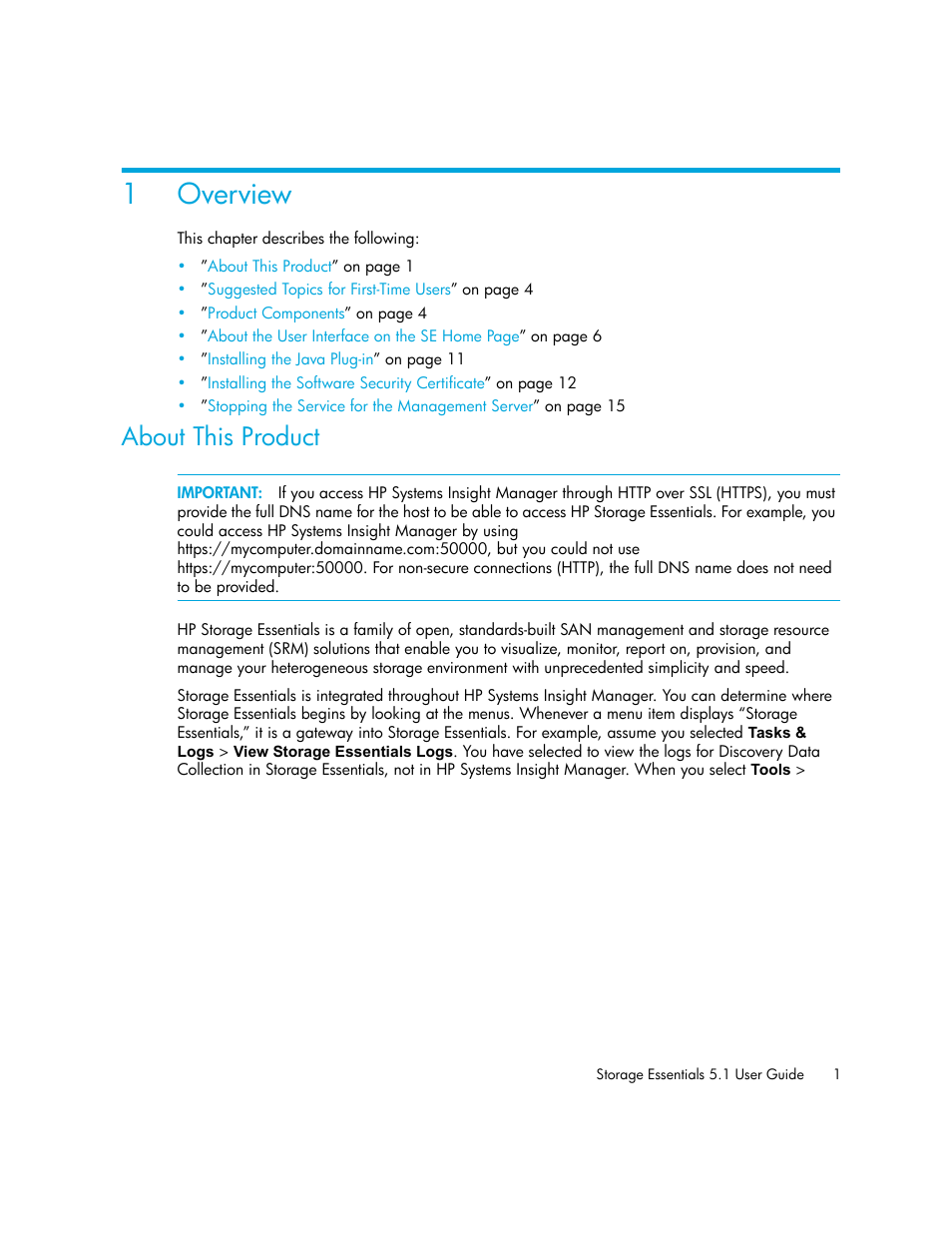 Overview, 1 overview, About this product | 1overview | HP Storage Essentials NAS Manager Software User Manual | Page 33 / 770