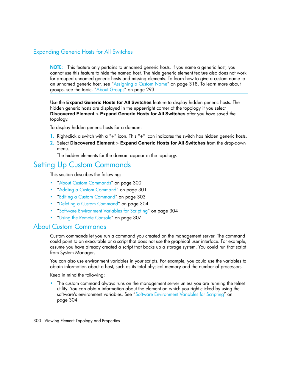 Expanding generic hosts for all switches, Setting up custom commands, About custom commands | Expanding generic, Hosts for all switches | HP Storage Essentials NAS Manager Software User Manual | Page 332 / 770