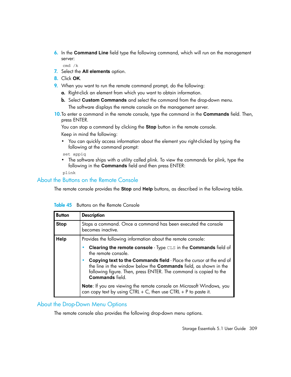 About the buttons on the remote console, About the drop-down menu options, 45 buttons on the remote console | HP Storage Essentials NAS Manager Software User Manual | Page 341 / 770