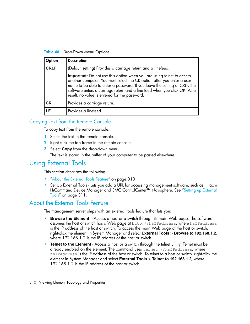 Copying text from the remote console, Using external tools, About the external tools feature | 46 drop-down menu options | HP Storage Essentials NAS Manager Software User Manual | Page 342 / 770