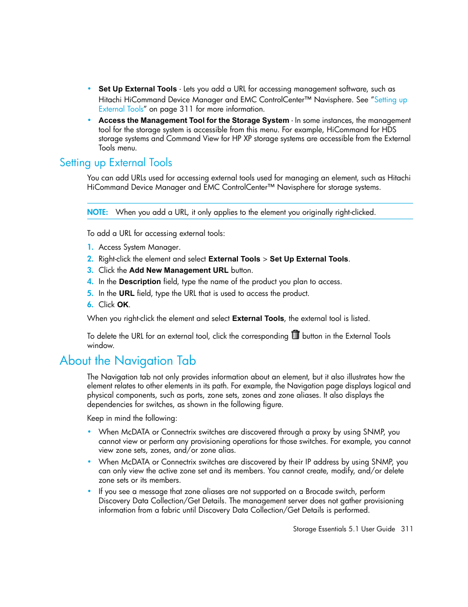 Setting up external tools, About the navigation tab, About the | Navigation tab, Setting up external, Tools | HP Storage Essentials NAS Manager Software User Manual | Page 343 / 770