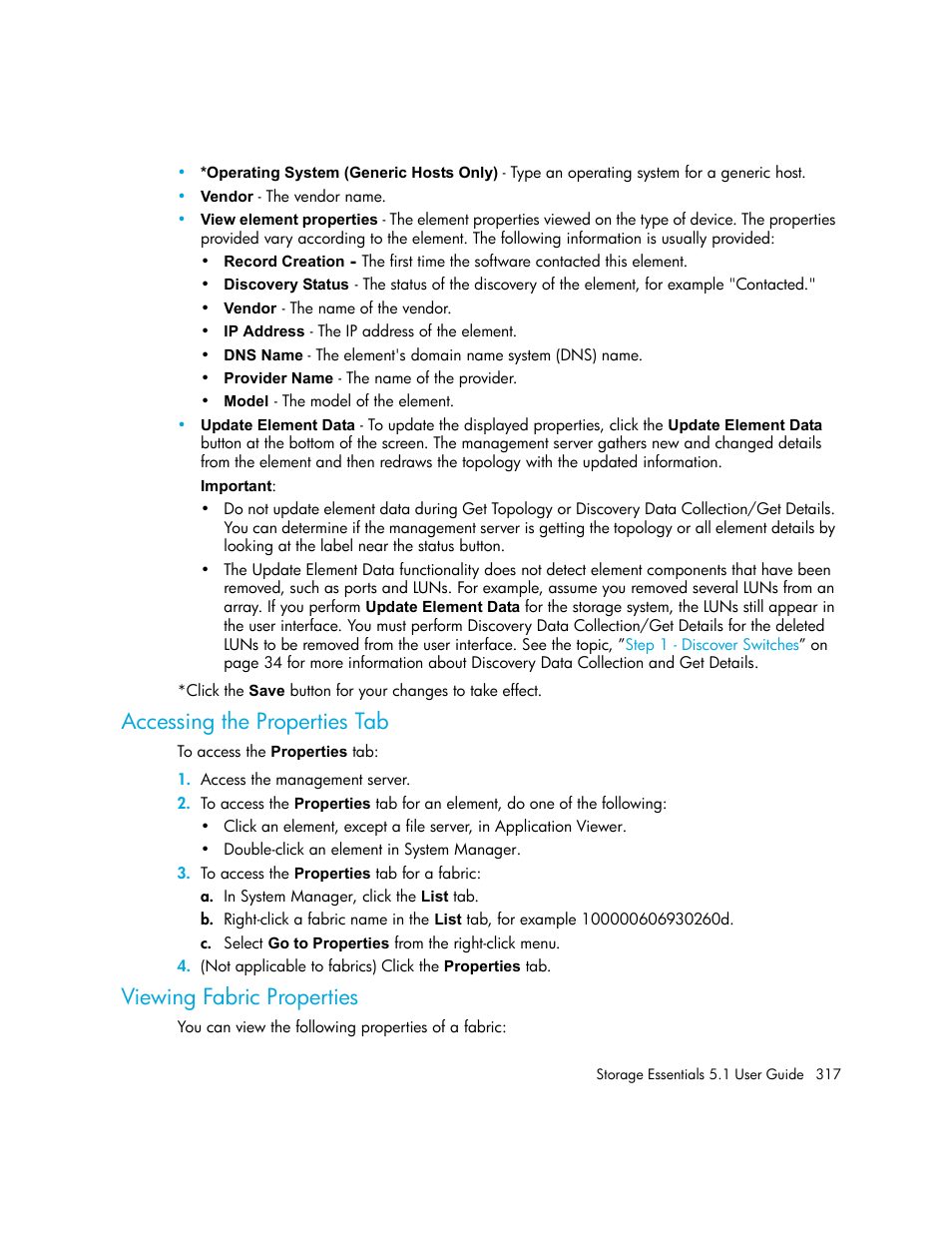 Accessing the properties tab, Viewing fabric properties | HP Storage Essentials NAS Manager Software User Manual | Page 349 / 770