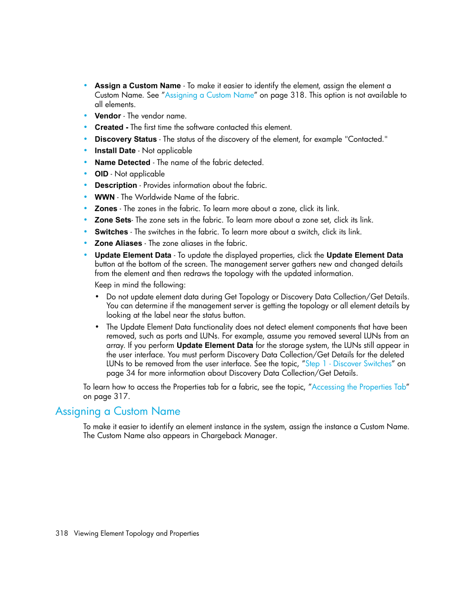 Assigning a custom name | HP Storage Essentials NAS Manager Software User Manual | Page 350 / 770