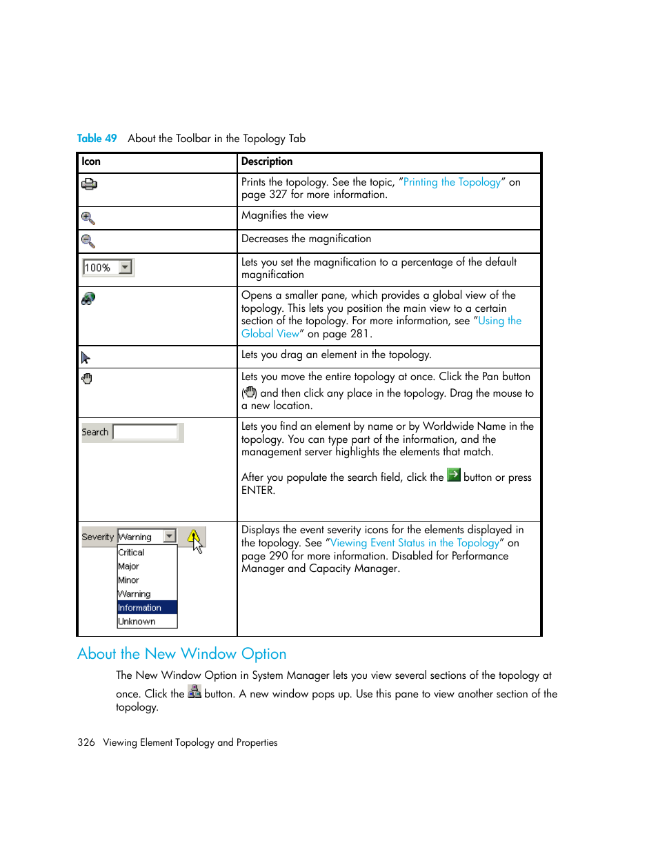 About the new window option, 49 about the toolbar in the topology tab | HP Storage Essentials NAS Manager Software User Manual | Page 358 / 770