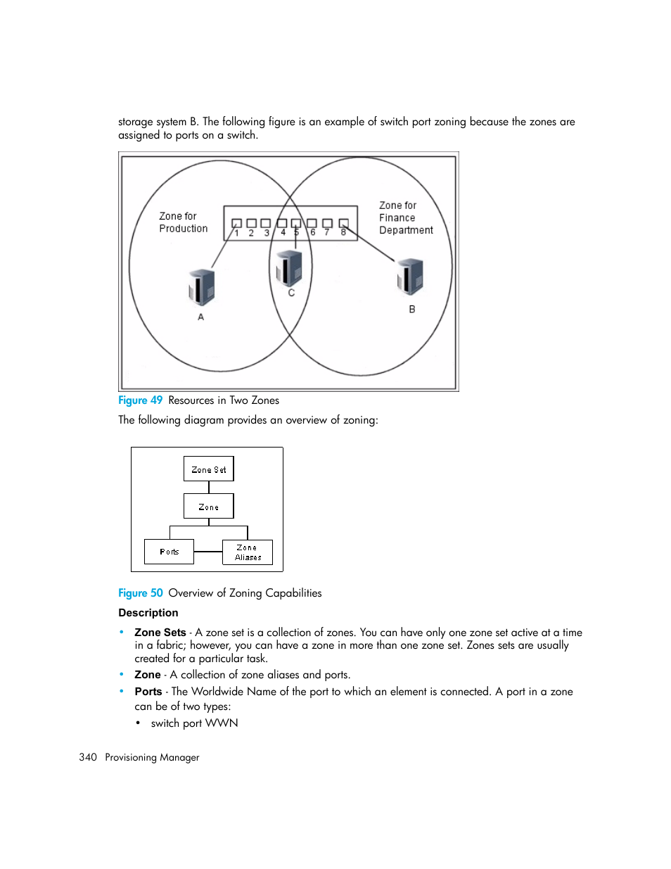 49 resources in two zones, 50 overview of zoning capabilities | HP Storage Essentials NAS Manager Software User Manual | Page 372 / 770