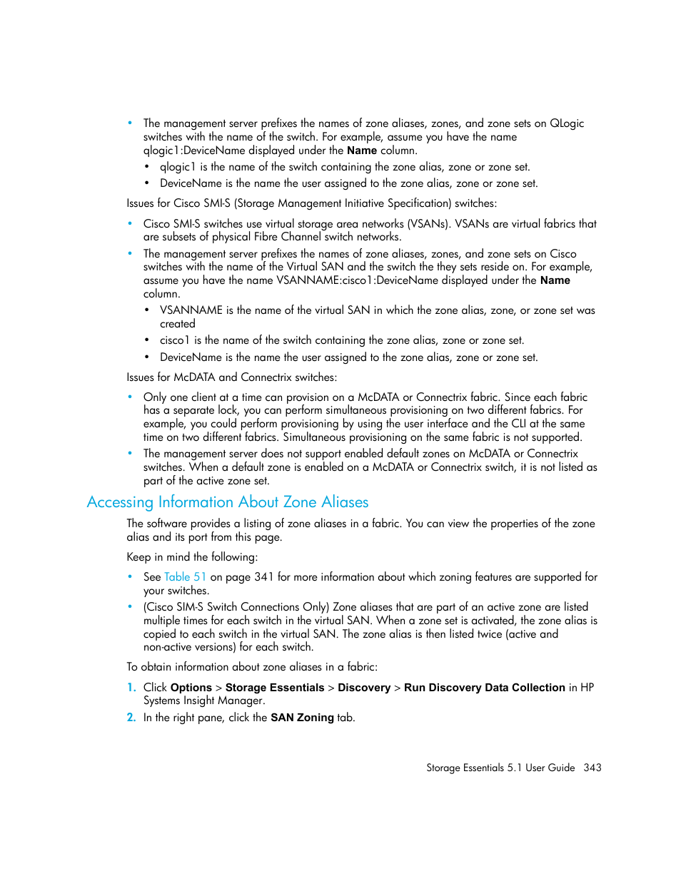 Accessing information about zone aliases | HP Storage Essentials NAS Manager Software User Manual | Page 375 / 770