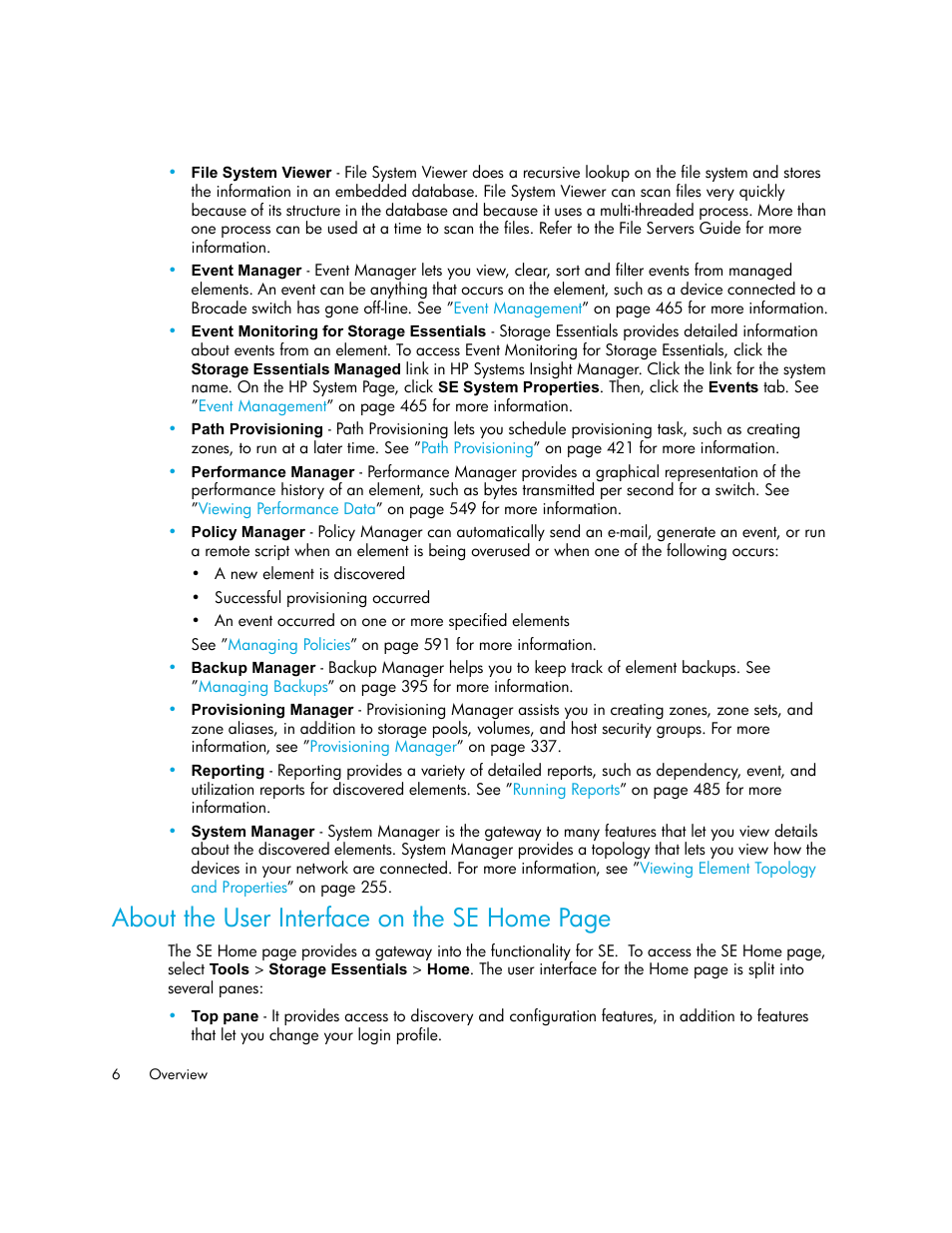 About the user interface on the se home page | HP Storage Essentials NAS Manager Software User Manual | Page 38 / 770