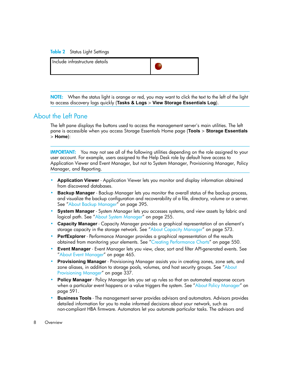 About the left pane | HP Storage Essentials NAS Manager Software User Manual | Page 40 / 770