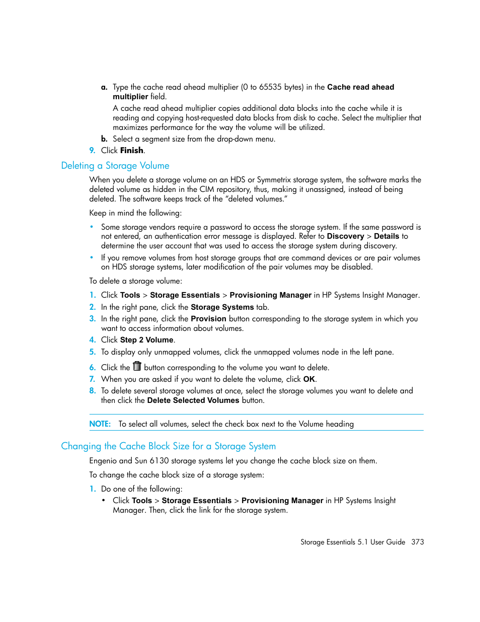 Deleting a storage volume, Changing the cache block size for a storage system | HP Storage Essentials NAS Manager Software User Manual | Page 405 / 770