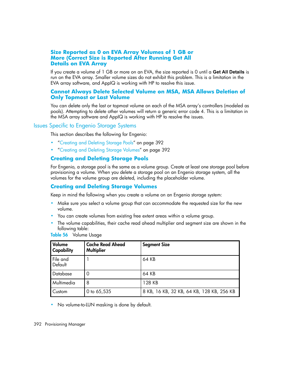Size reported as 0 on eva array volumes of 1 gb or, Details on eva array, Last volume | Issues specific to engenio storage systems, Creating and deleting storage pools, Creating and deleting storage volumes, 56 volume usage, Running get all details on eva array, Volume | HP Storage Essentials NAS Manager Software User Manual | Page 424 / 770