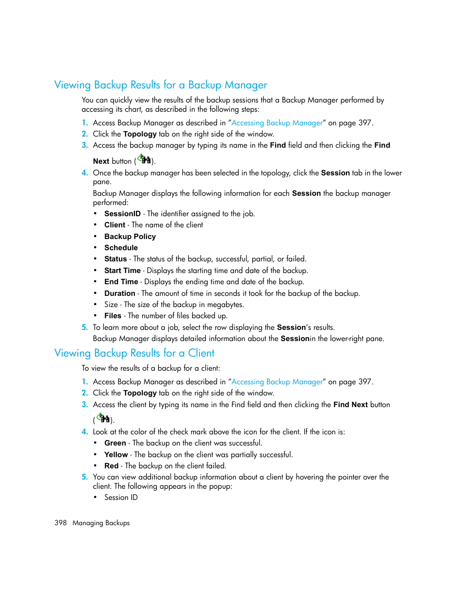 Viewing backup results for a backup manager, Viewing backup results for a client | HP Storage Essentials NAS Manager Software User Manual | Page 430 / 770