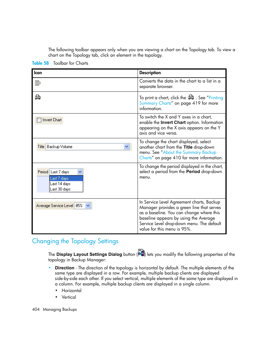 Changing the topology settings, 58 toolbar for charts, Changing the | Topology settings | HP Storage Essentials NAS Manager Software User Manual | Page 436 / 770