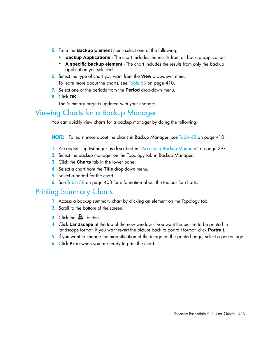 Viewing charts for a backup manager, Printing summary charts, Printing | Summary charts, Viewing charts for a backup, Manager | HP Storage Essentials NAS Manager Software User Manual | Page 451 / 770