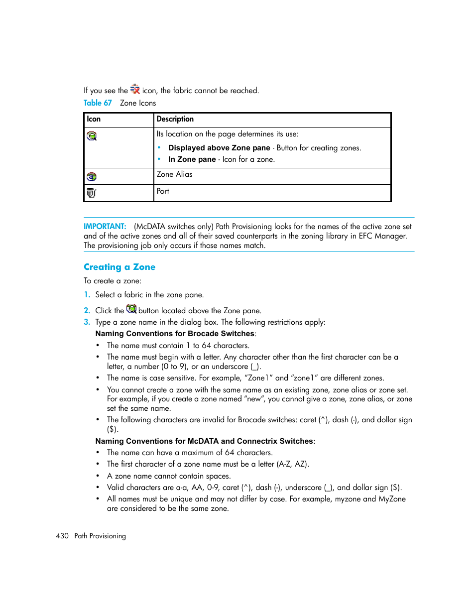 Creating a zone, 67 zone icons | HP Storage Essentials NAS Manager Software User Manual | Page 462 / 770