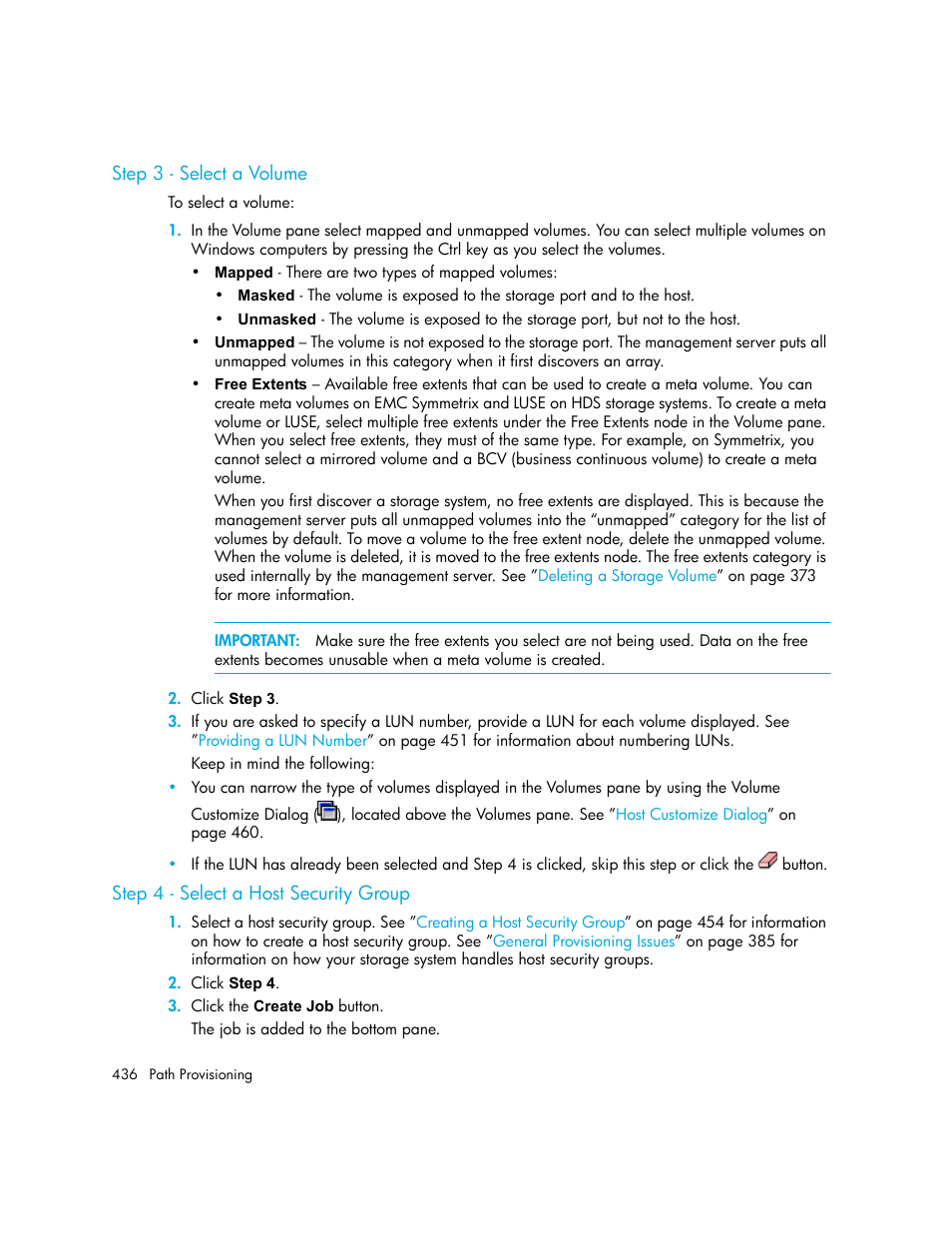 Step 3 - select a volume, Step 4 - select a host security group | HP Storage Essentials NAS Manager Software User Manual | Page 468 / 770