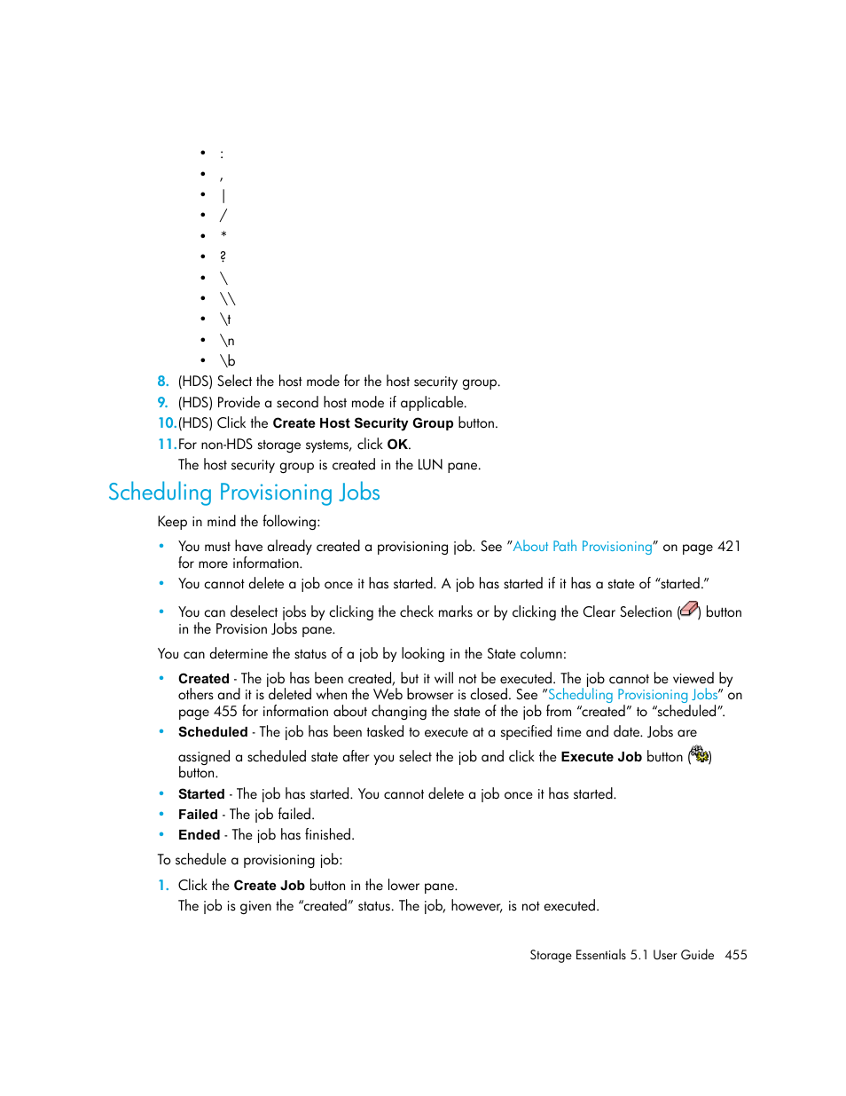 Scheduling provisioning jobs, Scheduling, Provisioning jobs | HP Storage Essentials NAS Manager Software User Manual | Page 487 / 770