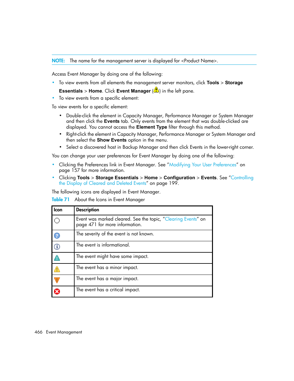 71 about the icons in event manager | HP Storage Essentials NAS Manager Software User Manual | Page 498 / 770