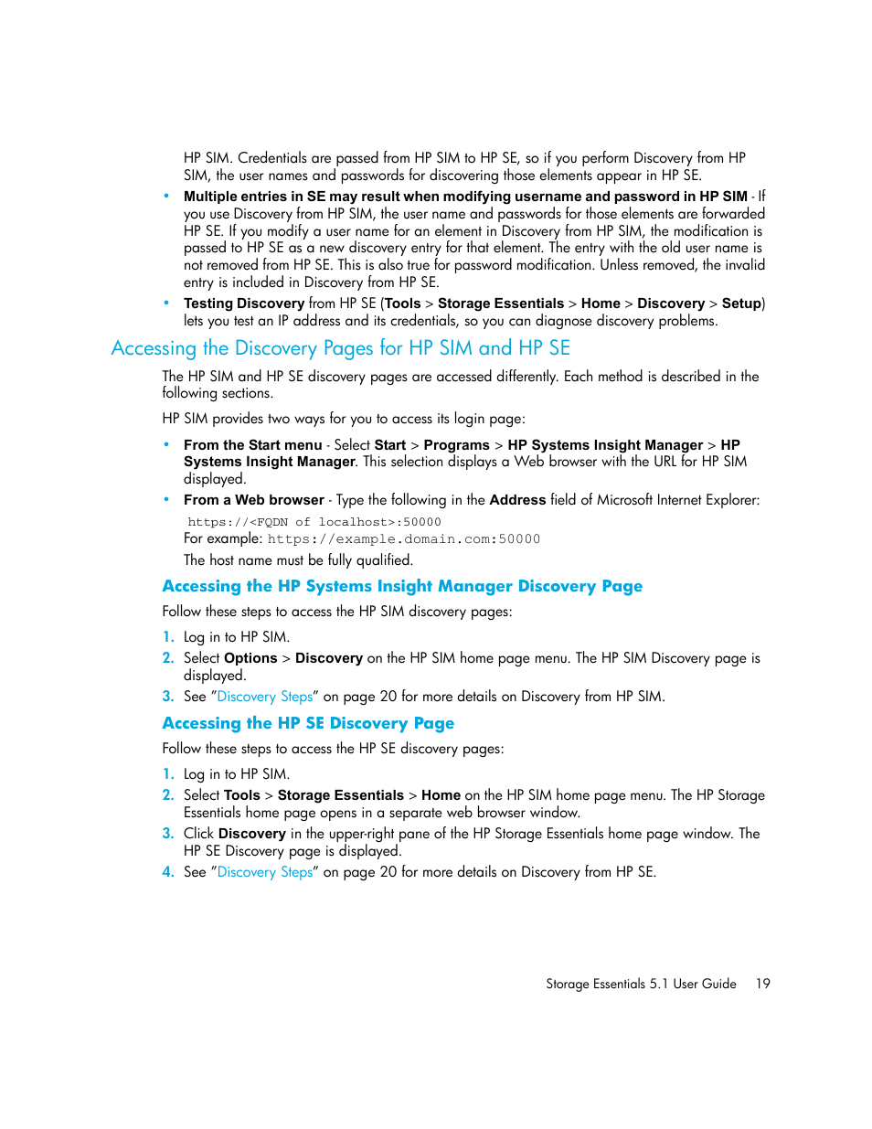 Accessing the discovery, Accessing the discovery pages for hp sim and hp se | HP Storage Essentials NAS Manager Software User Manual | Page 51 / 770