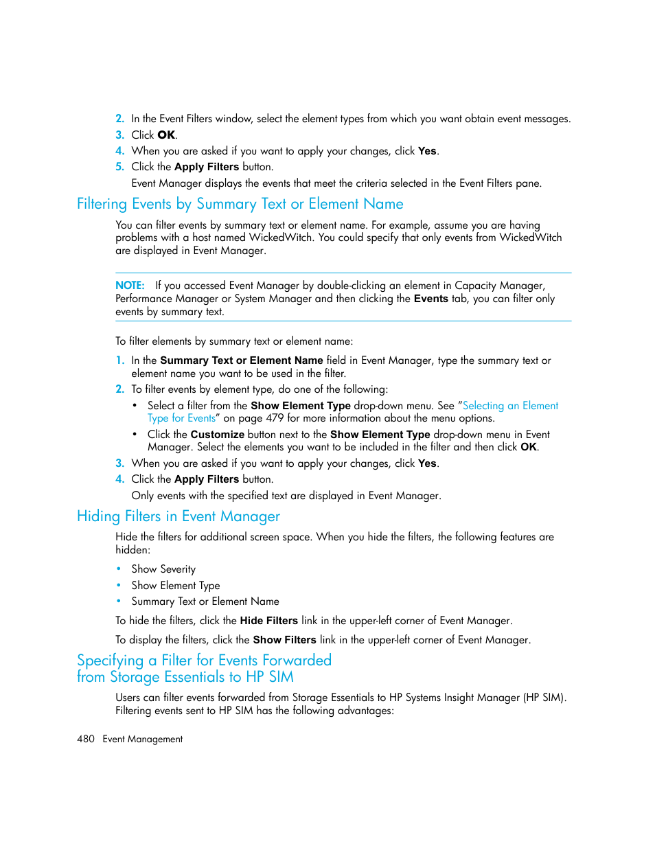 Filtering events by summary text or element name, Hiding filters in event manager, Specifying a filter for events forwarded | From storage essentials to hp sim | HP Storage Essentials NAS Manager Software User Manual | Page 512 / 770