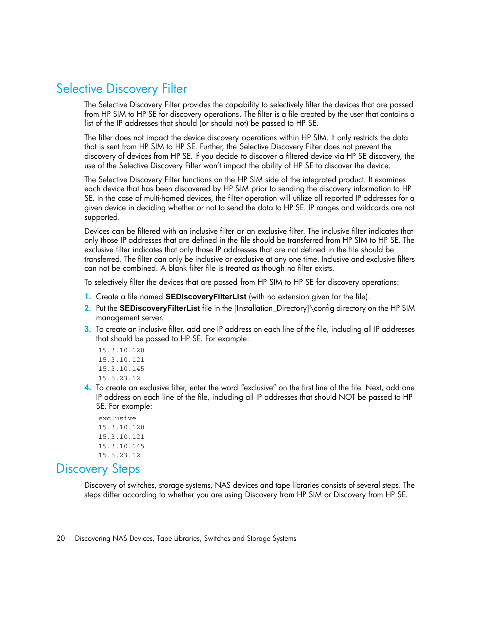 Selective discovery filter, Discovery steps | HP Storage Essentials NAS Manager Software User Manual | Page 52 / 770