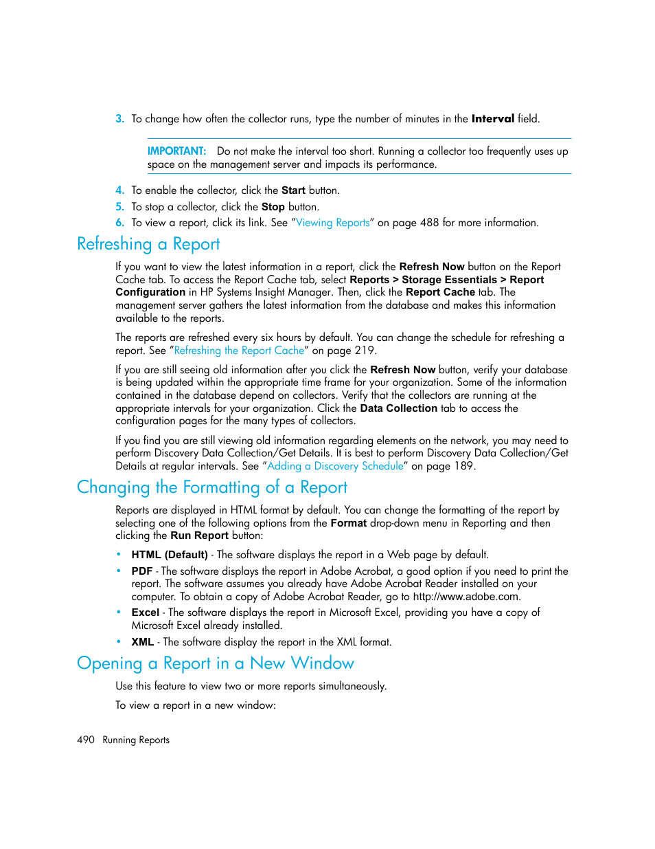 Refreshing a report, Changing the formatting of a report, Opening a report in a new window | HP Storage Essentials NAS Manager Software User Manual | Page 522 / 770