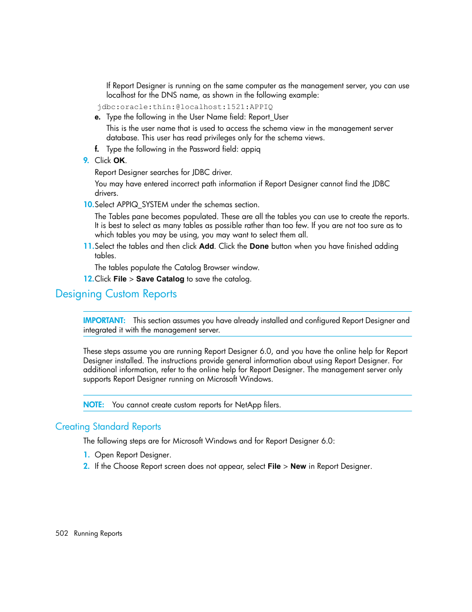 Designing custom reports, Creating standard reports | HP Storage Essentials NAS Manager Software User Manual | Page 534 / 770