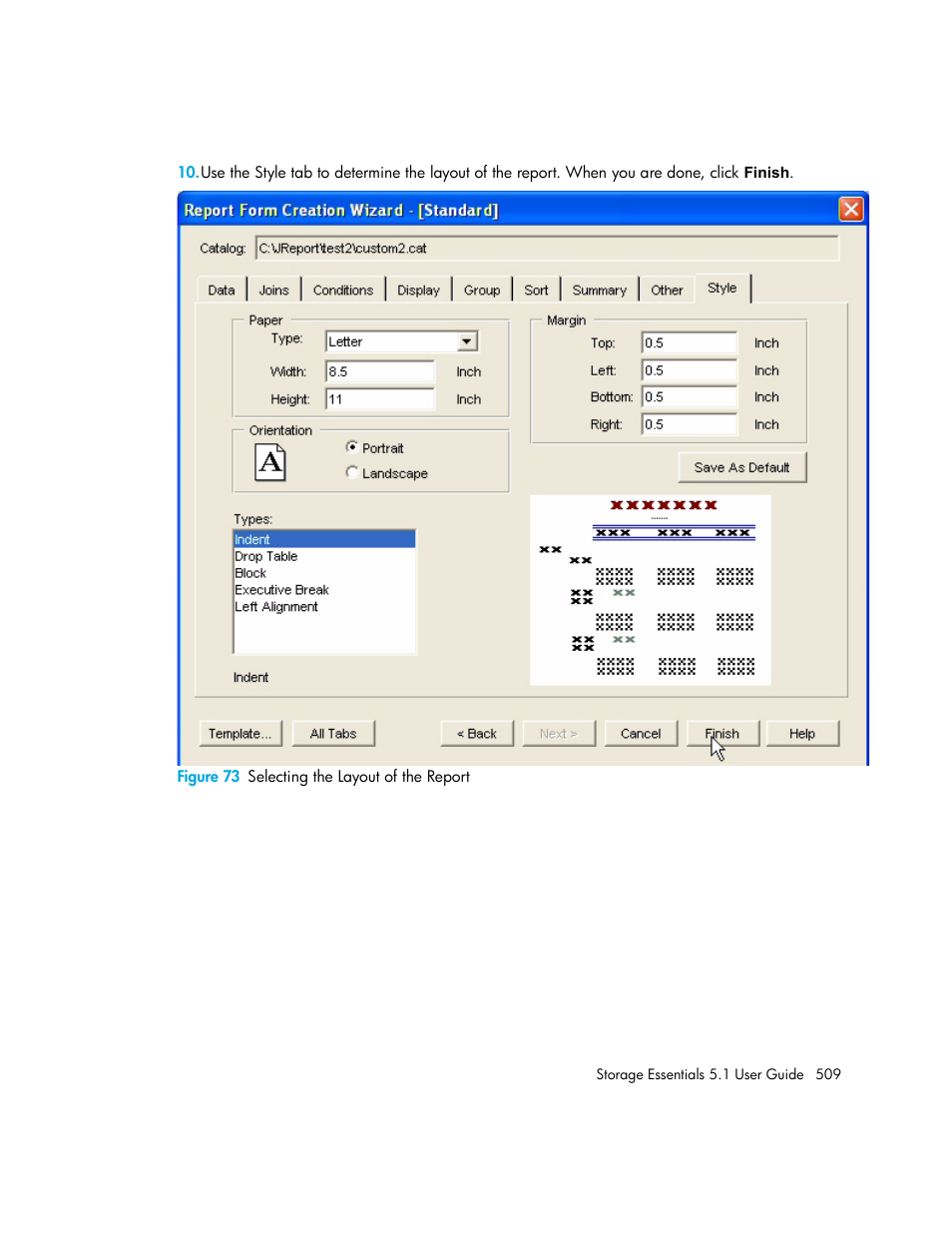 73 selecting the layout of the report | HP Storage Essentials NAS Manager Software User Manual | Page 541 / 770