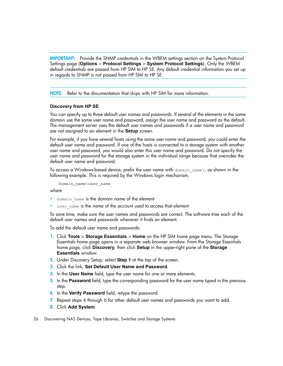 Discovery from hp se | HP Storage Essentials NAS Manager Software User Manual | Page 58 / 770