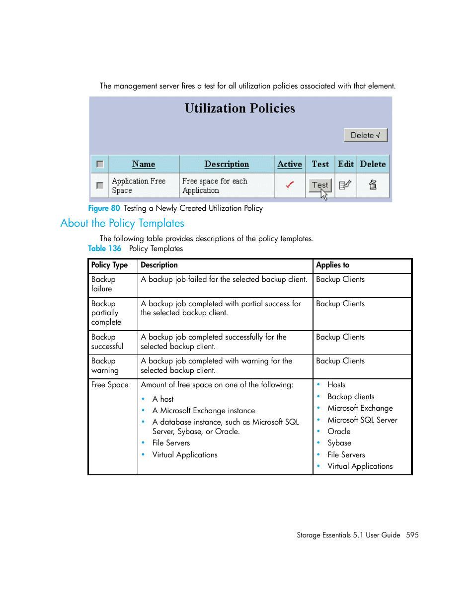 About the policy templates, 80 testing a newly created utilization policy, 136 policy templates | Table 136 | HP Storage Essentials NAS Manager Software User Manual | Page 627 / 770