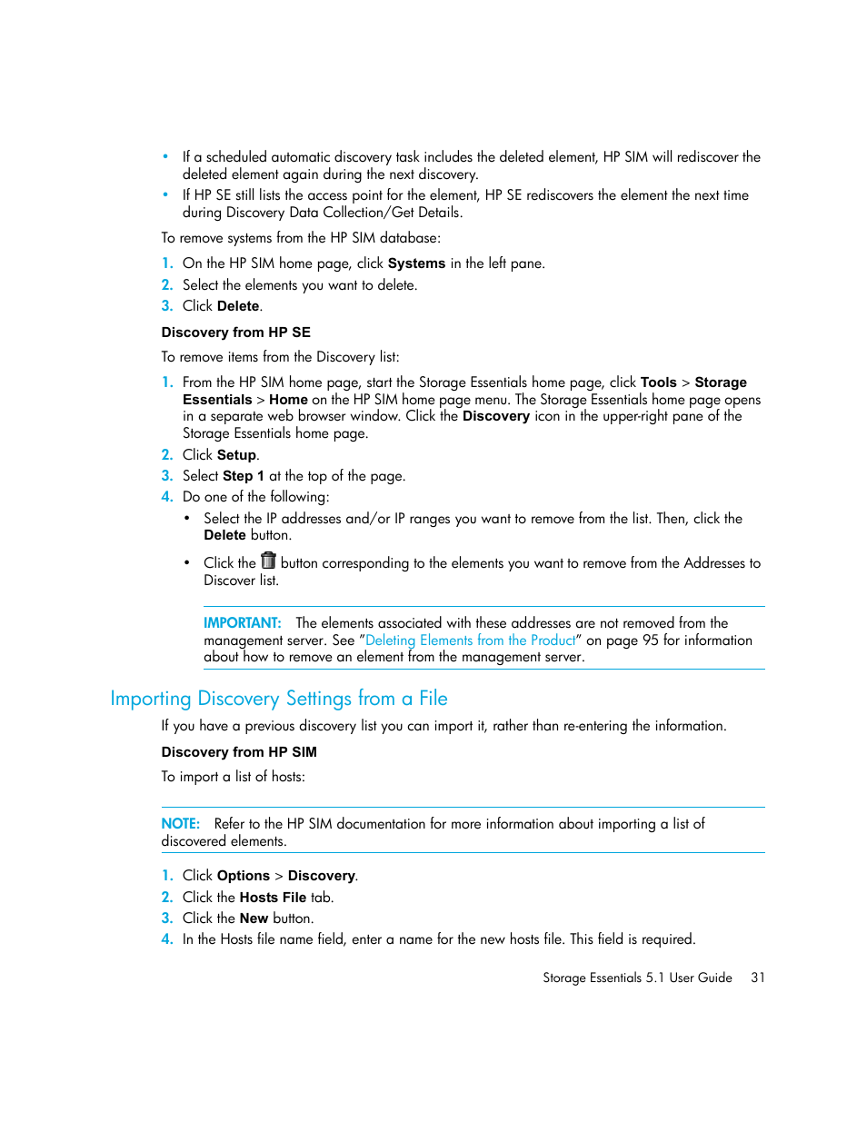 Discovery from hp se, Importing discovery settings from a file, Discovery from hp sim | HP Storage Essentials NAS Manager Software User Manual | Page 63 / 770