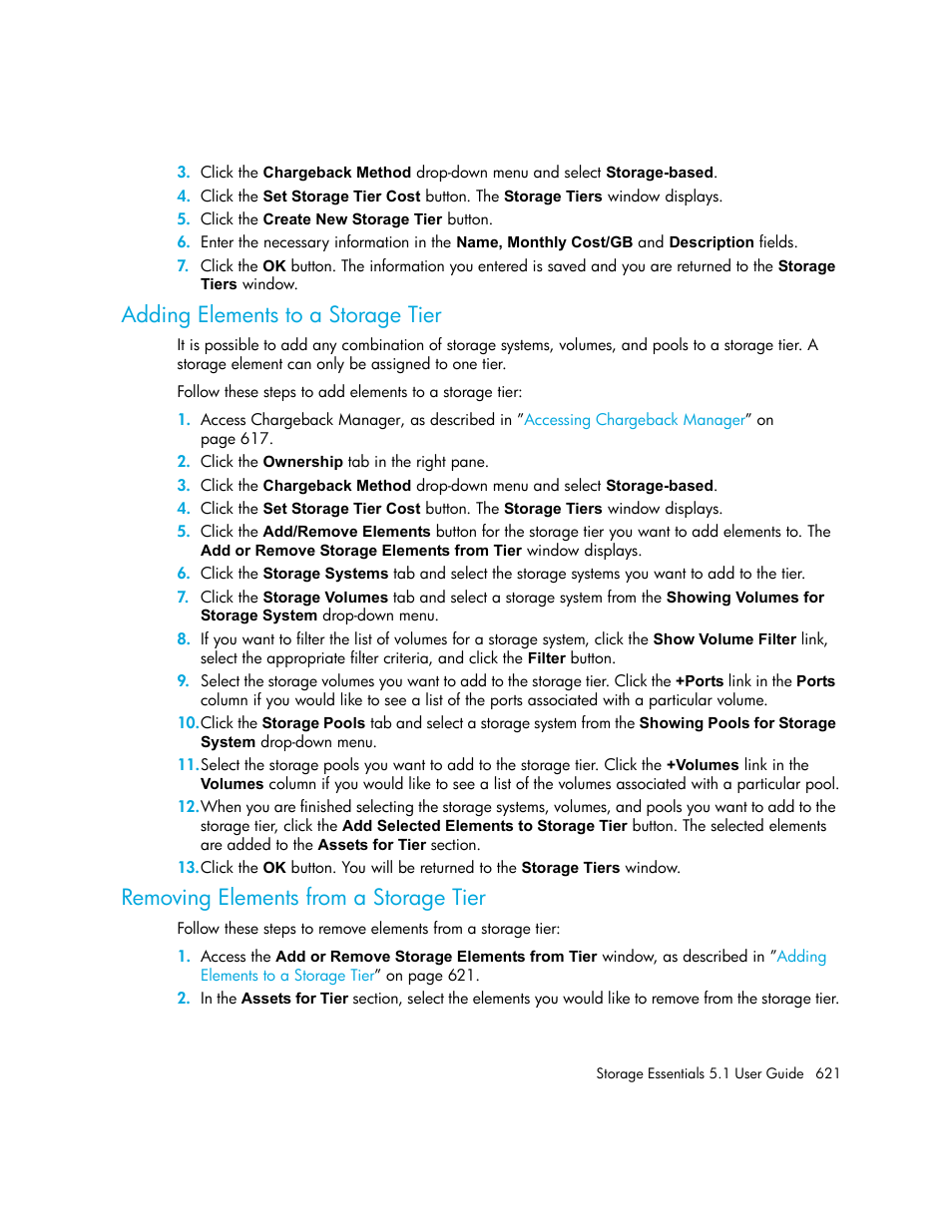 Adding elements to a storage tier, Removing elements from a storage tier | HP Storage Essentials NAS Manager Software User Manual | Page 653 / 770