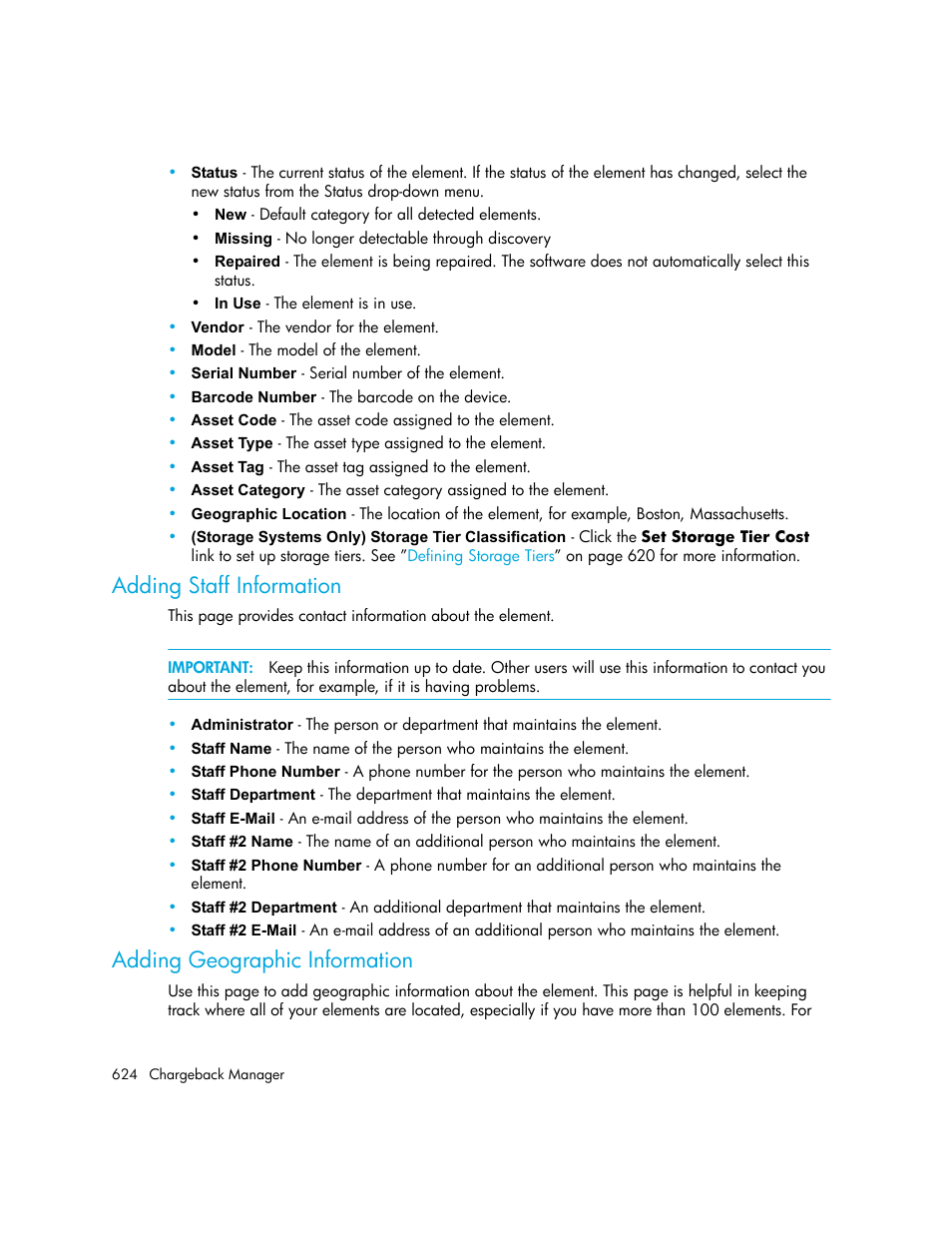 Adding staff information, Adding geographic information | HP Storage Essentials NAS Manager Software User Manual | Page 656 / 770