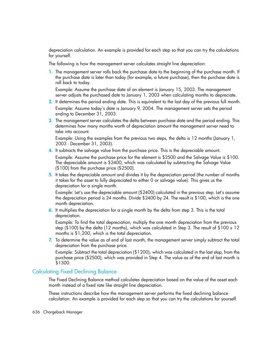 Calculating fixed declining balance | HP Storage Essentials NAS Manager Software User Manual | Page 668 / 770