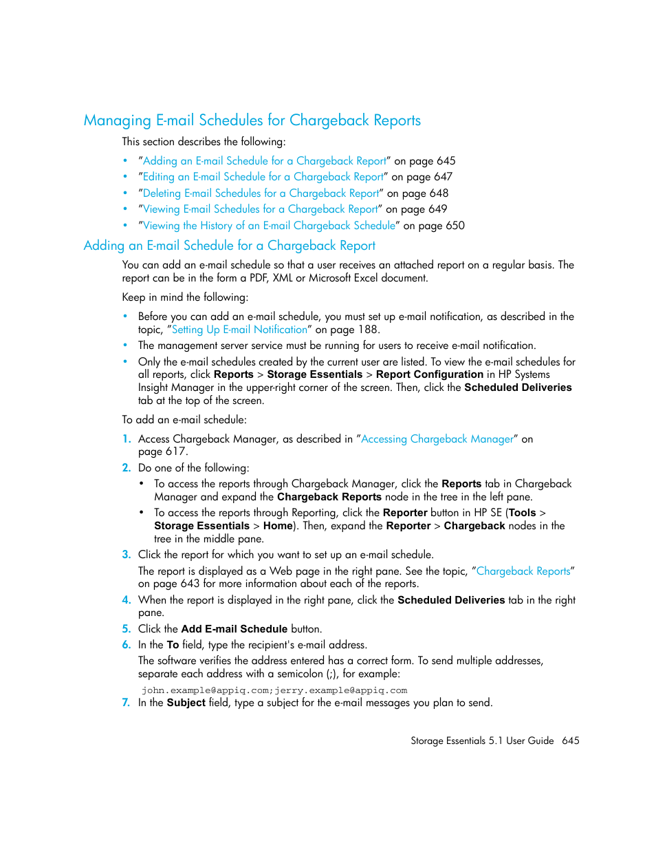 Managing e-mail schedules for chargeback reports, Adding an e-mail schedule for a chargeback report, Adding an | E-mail schedule for a chargeback report | HP Storage Essentials NAS Manager Software User Manual | Page 677 / 770