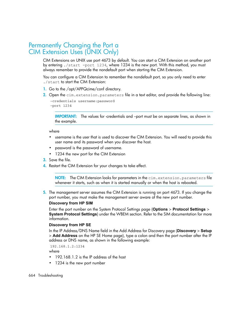 Permanently changing the port a, Cim extension uses (unix only) | HP Storage Essentials NAS Manager Software User Manual | Page 696 / 770