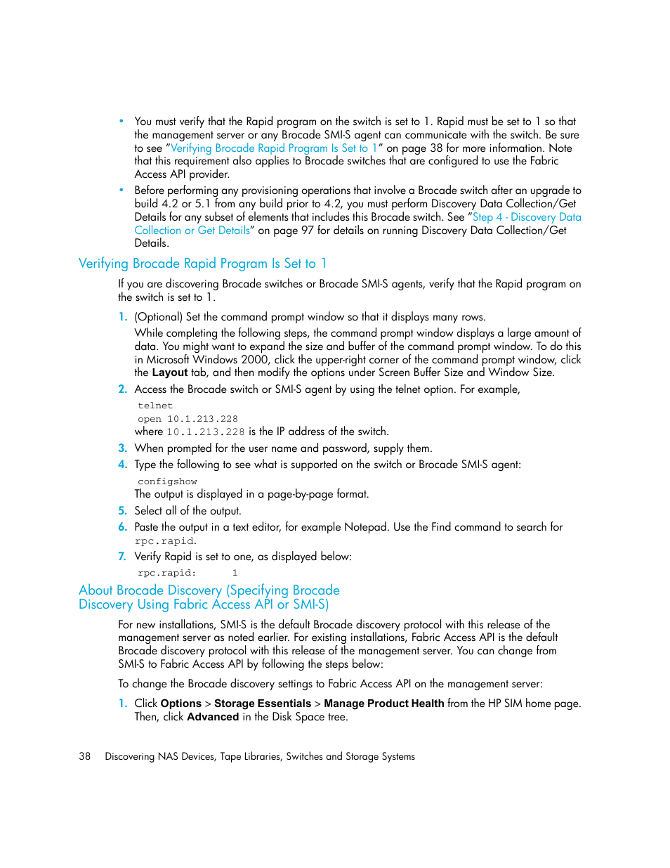 Verifying brocade rapid program is set to 1, About brocade discovery (specifying brocade, Discovery using fabric access api or smi-s) | HP Storage Essentials NAS Manager Software User Manual | Page 70 / 770