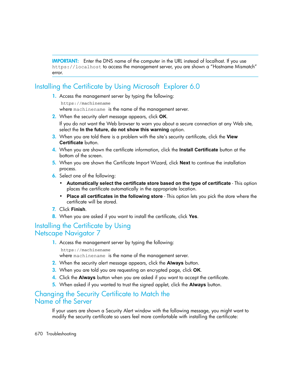 Installing the certificate by using, Netscape navigator 7, Changing the security certificate to match the | Name of the server | HP Storage Essentials NAS Manager Software User Manual | Page 702 / 770